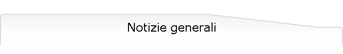 Notizie generali